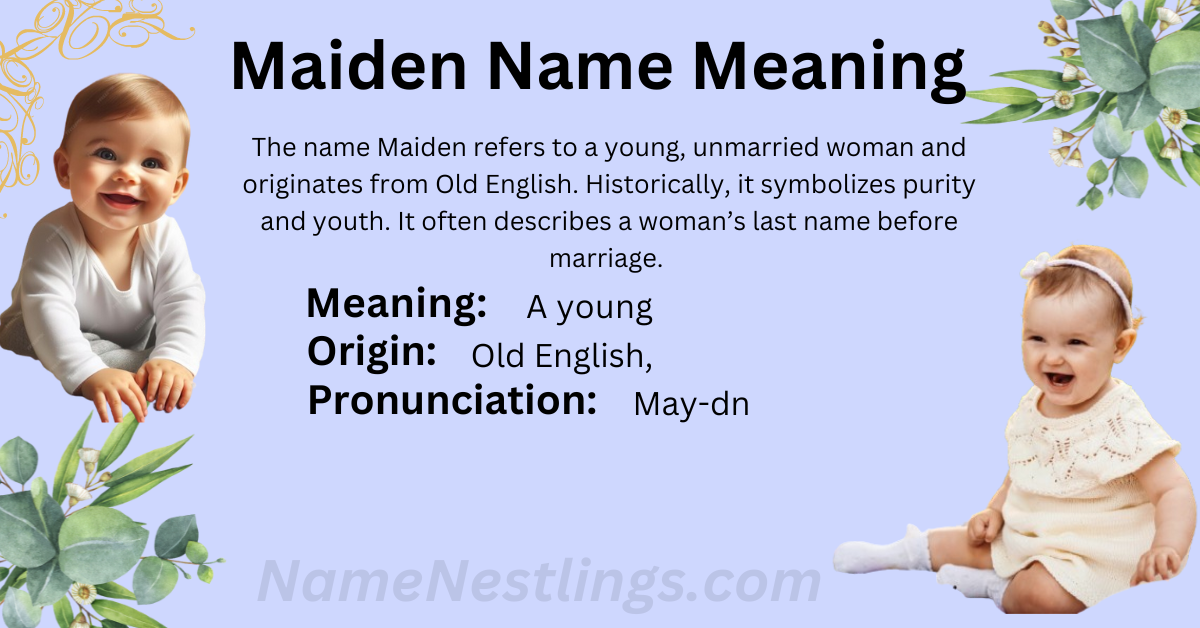 Maiden Name Meaning